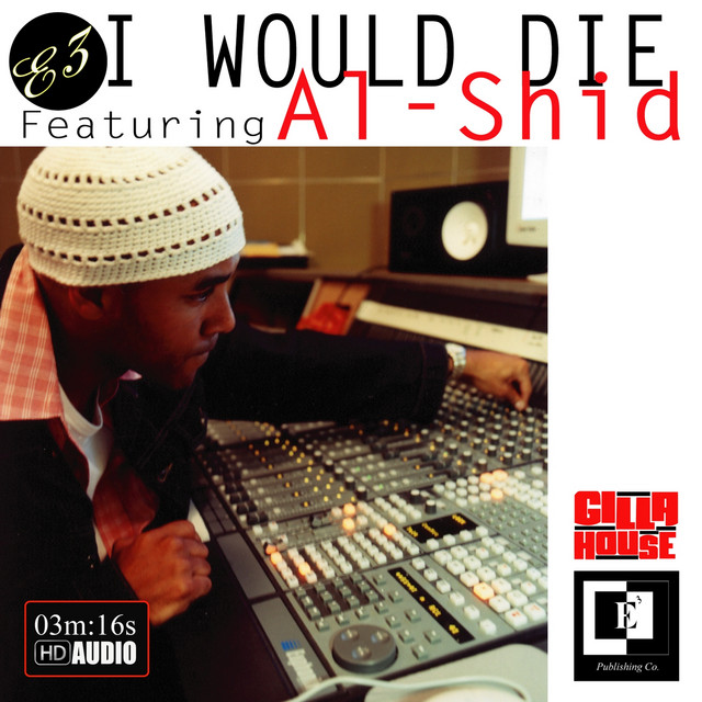 I Would Die - Single by Al-Shid | Spotify