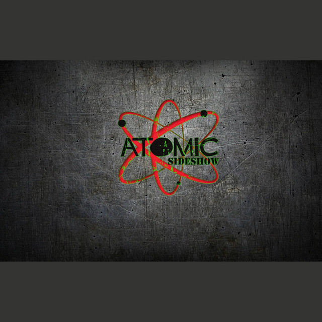 Atomic Sideshow | Spotify
