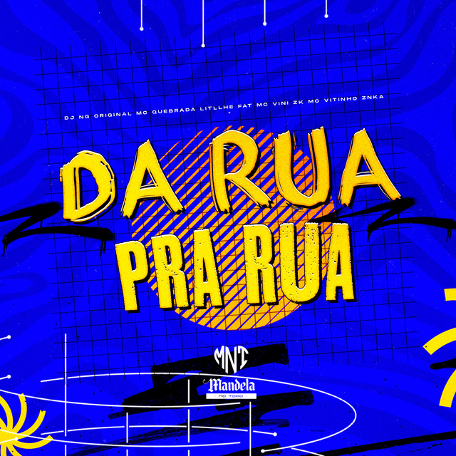 Da Rua pra Rua