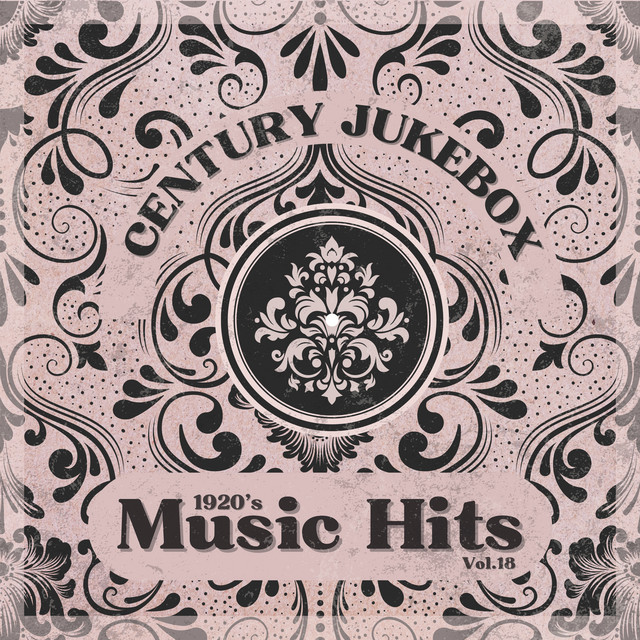 1920's Music Hits, Vol.18