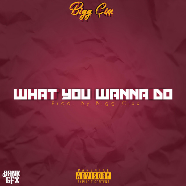 What You Wanna Do cover