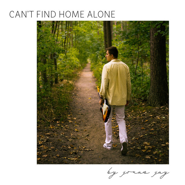 Can't Find Home Alone - Single by Jonas Jay | Spotify
