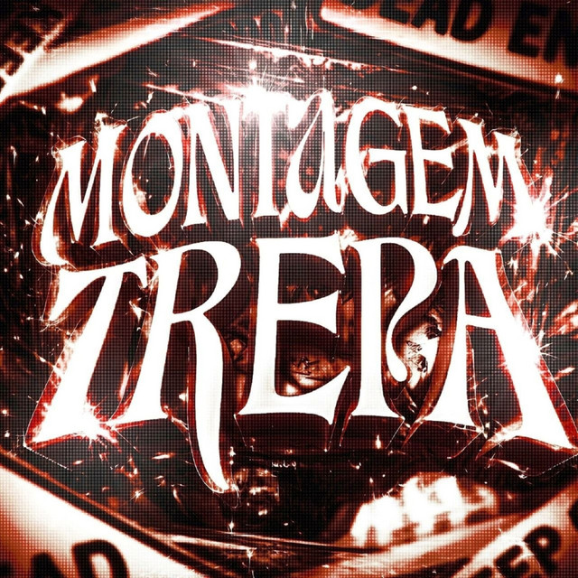 MONTAGEM TREPA