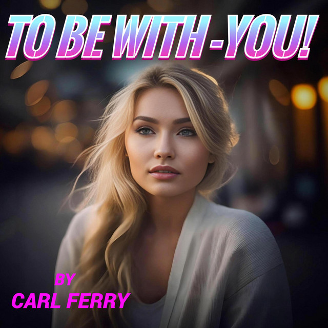TO BE WITH-YOU!