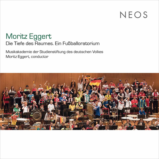 Moritz Eggert: Die Tiefe des Raumes (Ein Fußballoratorium) [Live] cover