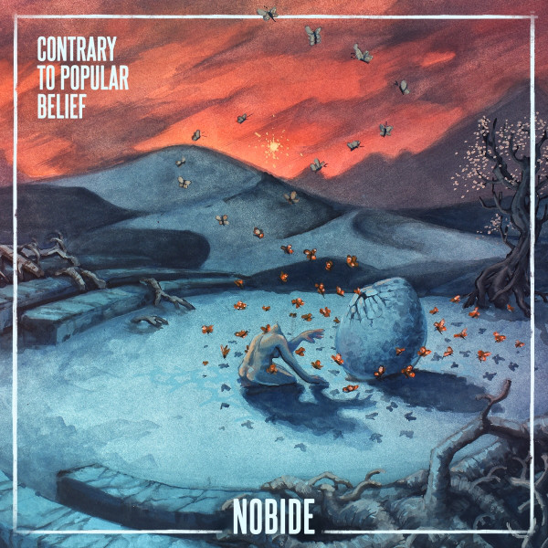 Contrary To Popular Belief Album By Nobide Spotify