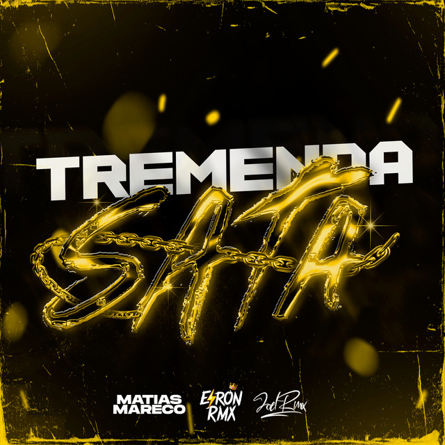 TREMENDA SATA