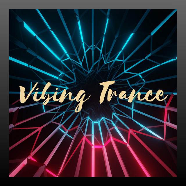 Vibing Trance - Single by HeartStrings | Spotify