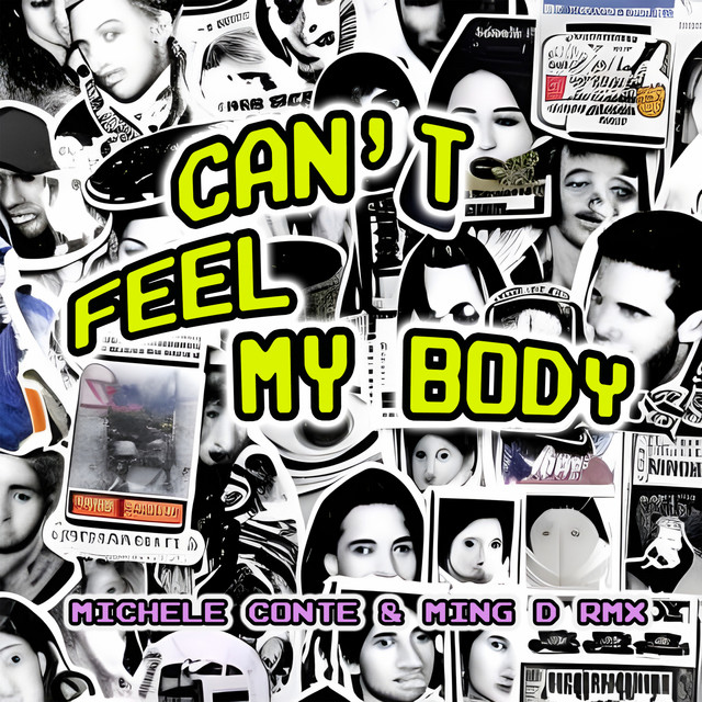 Can't Feel My Body - Michele Conte vs Ming D Bass House Mix