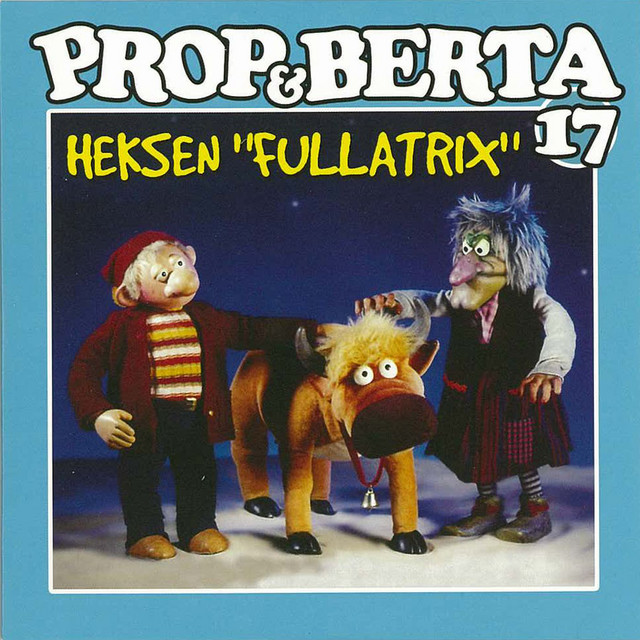 Prop Og Berta 17 (Heksen "Fullatrix") cover art