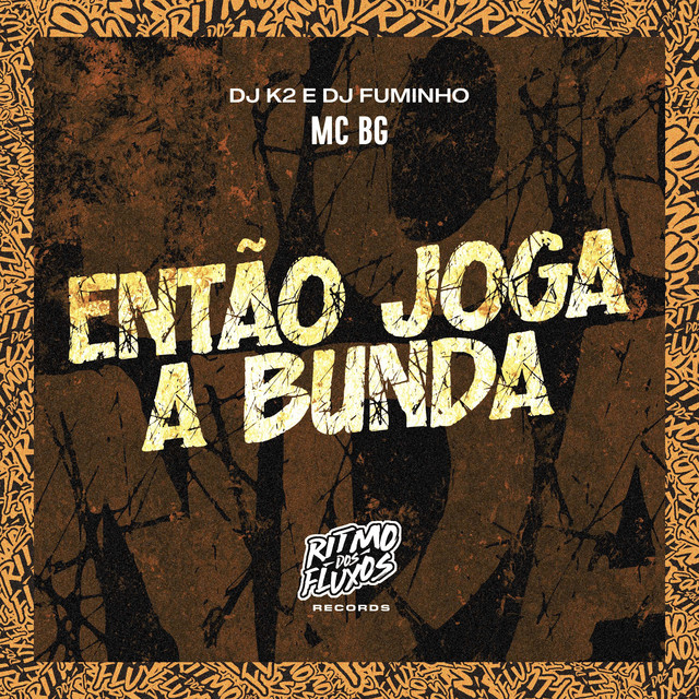 Então Joga a Bunda