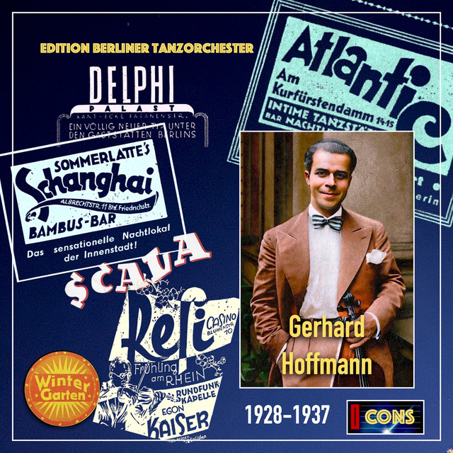 Edition Berliner Tanzorchester: Gerhard Hoffmann, 1928-1937 cover