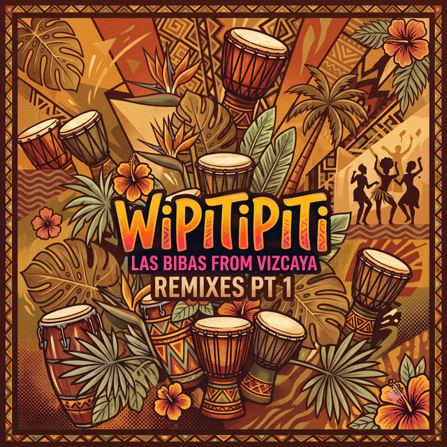 WIPITIPITI (The Remixes) artwork