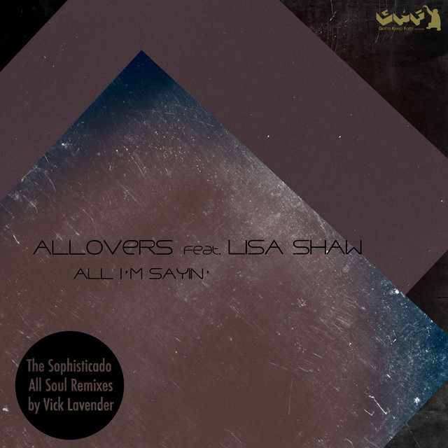 All I'm Sayin' - Vick Lavender Sophisticado Vocal cover art