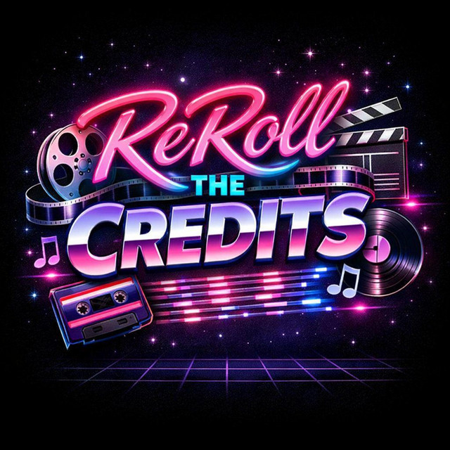 Reroll The Credits
