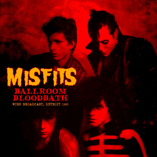 Ballroom Bloodbath (Live 1983) - Album by Misfits | Spotify