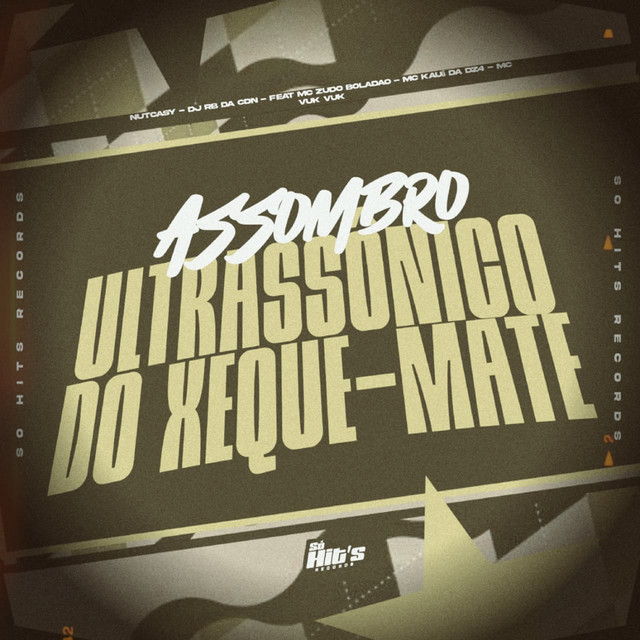 Assombro Ultrassonico do Xeque - Mate
