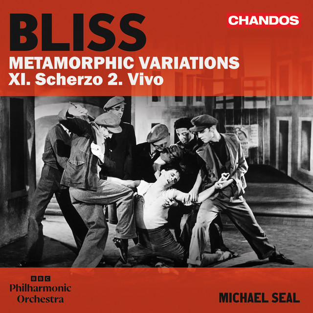 Bliss: Metamorphic Variations, F 122: XI. Scherzo 2. Vivo