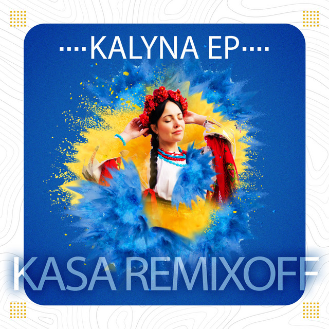 Cover art for Kasa Remixoff — Kalyna EP
