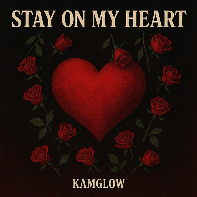 Stay on my Heart