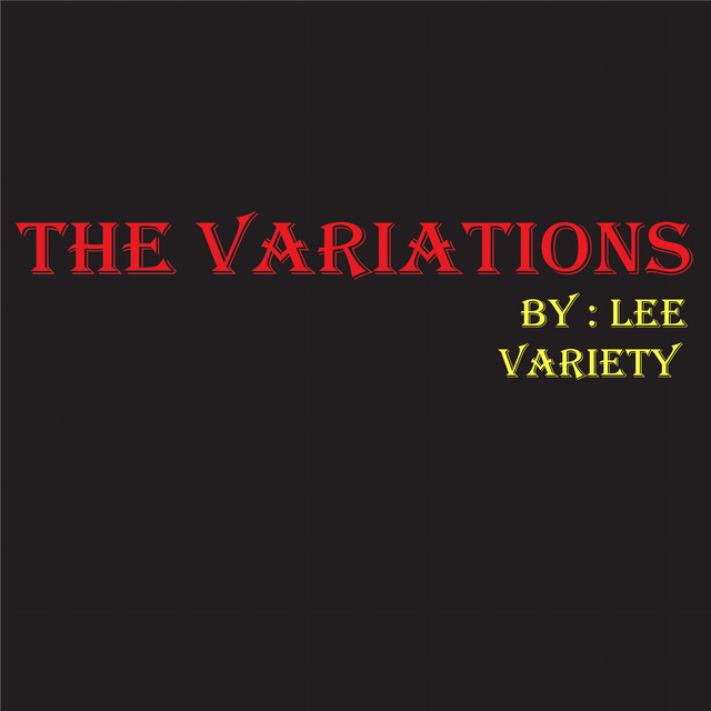 The Variations ‎– Fight Back (New) - Album by Lee Variety | Spotify