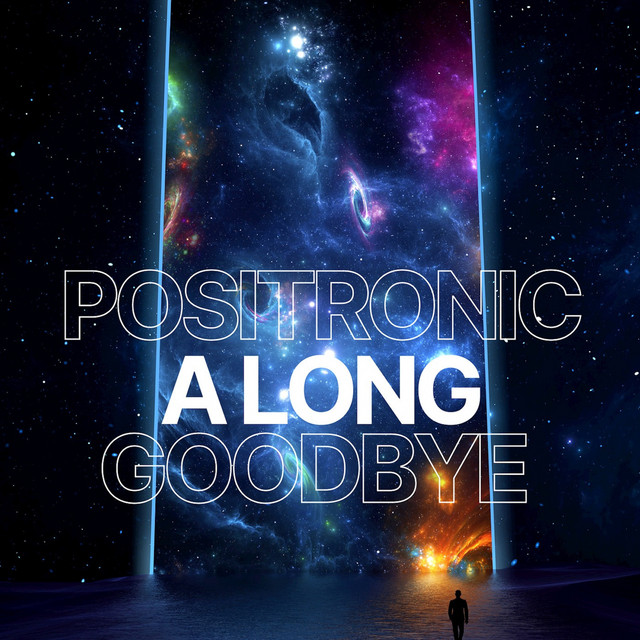 A Long Goodbye