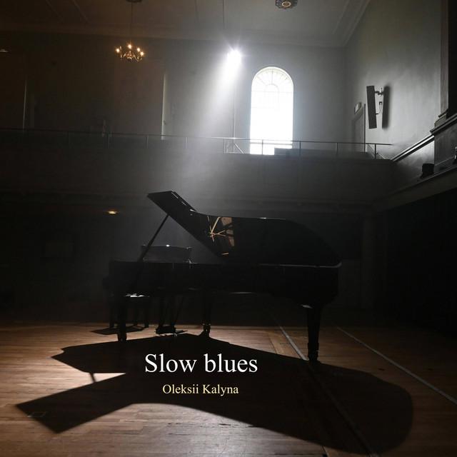 Обкладинка: Slow blues — Oleksii Kalyna