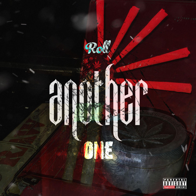 Roll Another One - song and lyrics by A1 GANG | Spotify