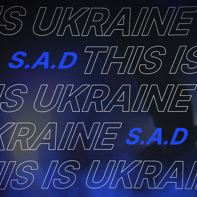 Обкладинка: This is Ukraine — S.A.D