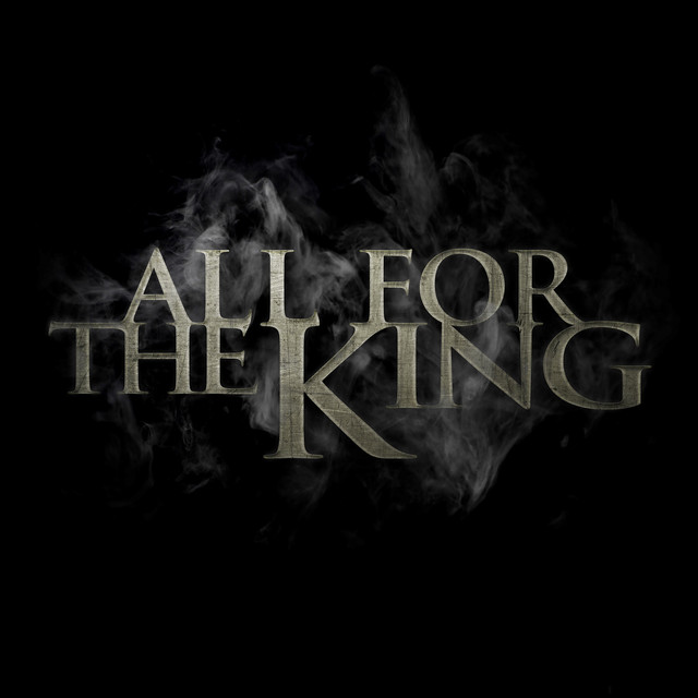 All For The King cover