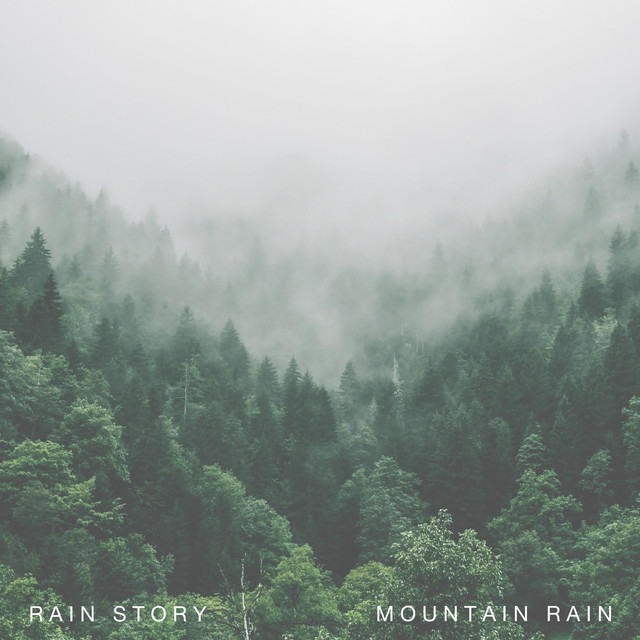 Mountain Rain by Rain Story