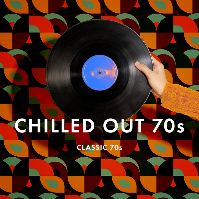 Chilled Out 70s cover art