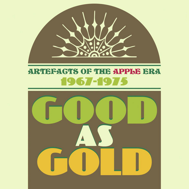 Good As Gold: Artefacts Of The Apple Era 1967-1975 cover