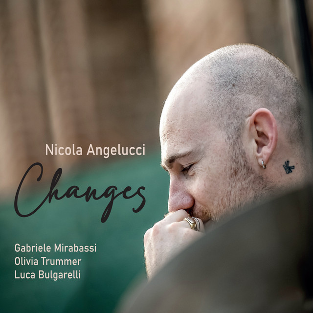 Changes (feat. Gabriele Mirabassi, Olivia Trummer, Luca Bulgarelli) cover art