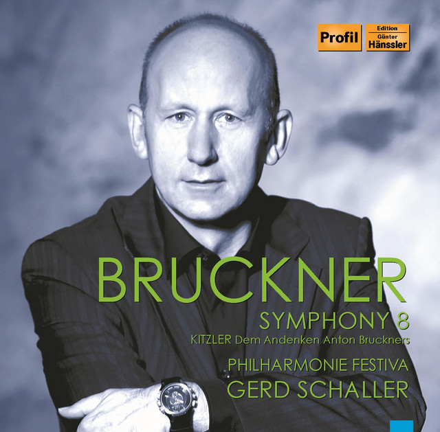 Bruckner: Symphony No. 8 - Kitzler: Trauermusik dem Andenken Anton Bruckners