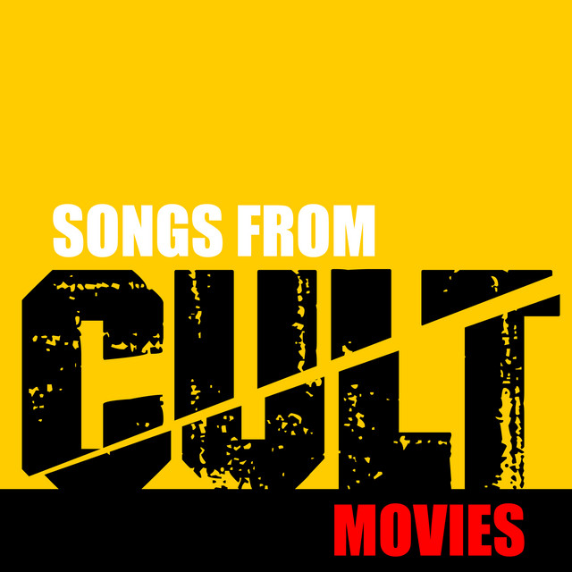 Songs from Cult Movies cover art