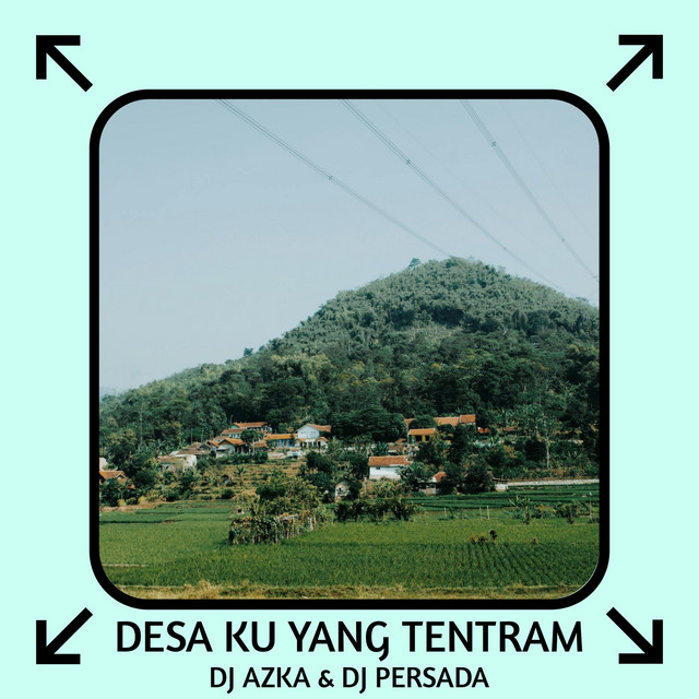Desa Ku Yang Tentram