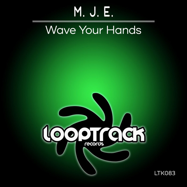 Обкладинка: Wave Your Hands — M.J.E