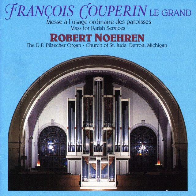 Couperin: Mass for the Parish Services