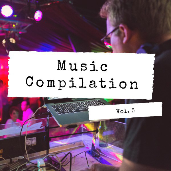 Music Compilation, Vol. 5 - Compilation by Various Artists | Spotify