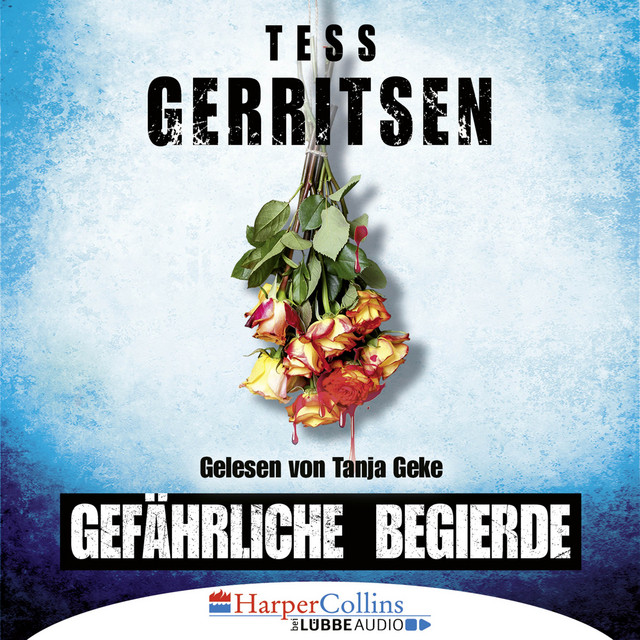 Gefährliche Begierde (Ungekürzt) cover