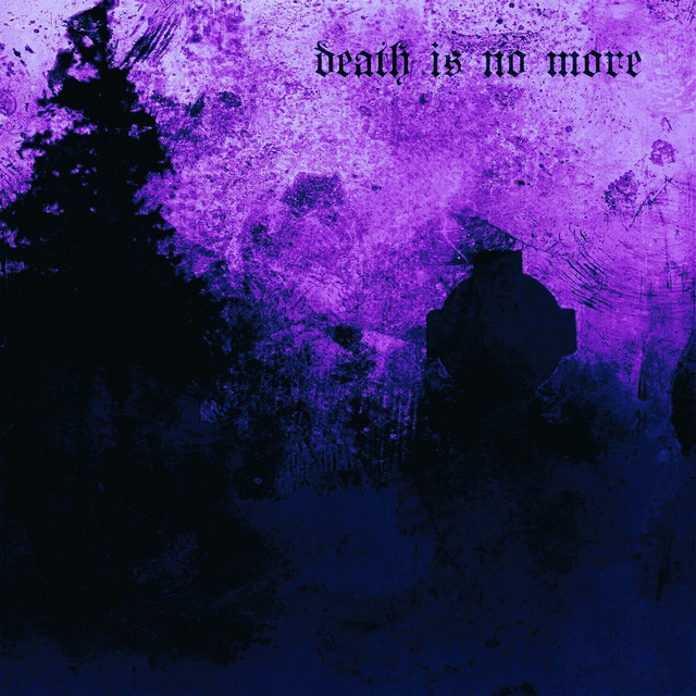 Death Is No More - Slowed