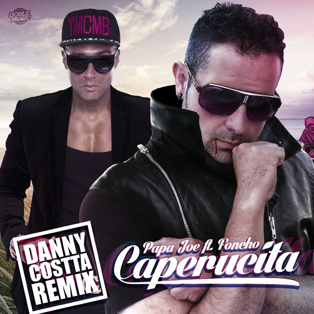 Caperucita (feat. Foncho, Danny Costta remix)