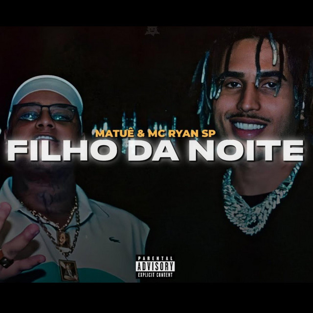 Ryan SP & Matuê (Filho da Noite) cover art