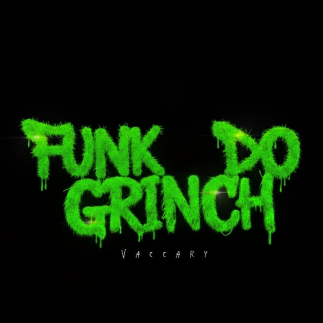 FUNK DO GRINCH