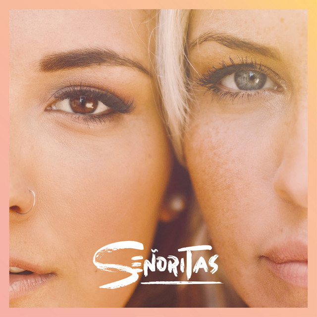 SENORITAS cover