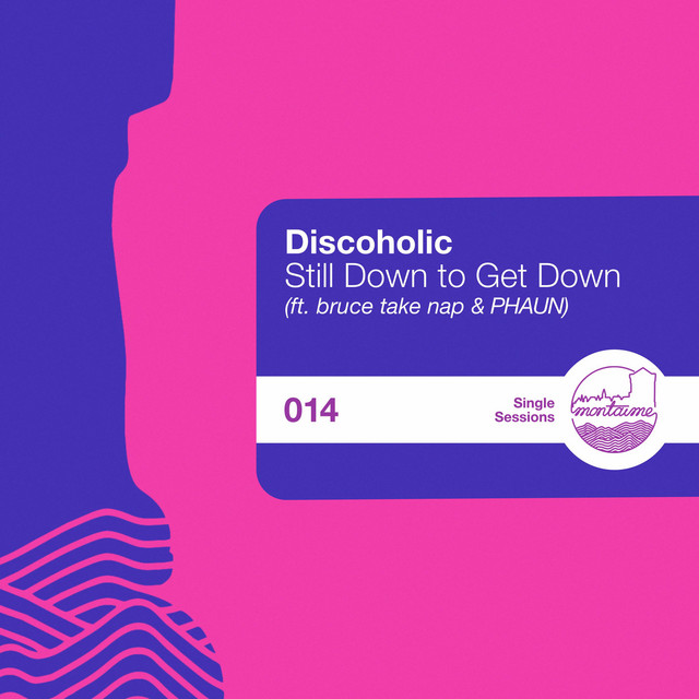 Still Down to Get Down