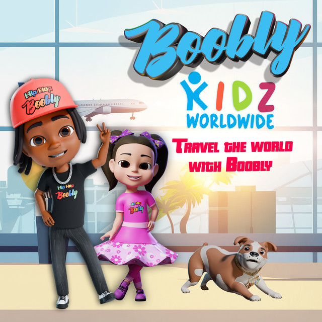 Boobly Kids Worldwide - Travel the World with Boobly & Friends cover art