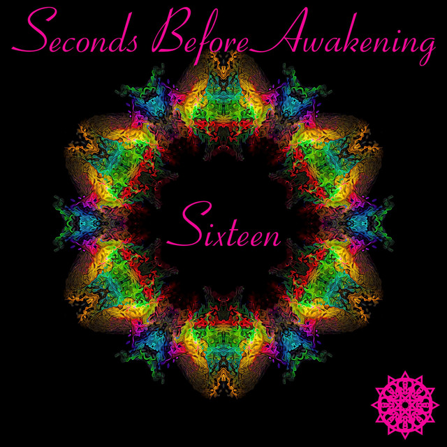 Sixteen 1 song and lyrics by Seconds Before Awakening Spotify