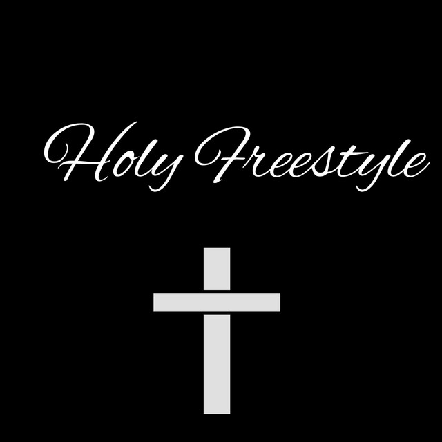 Holy Freestyle